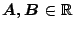 $A,B\in\mathbb{R}$