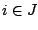 $i\in J$