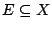 $E\subseteq X$