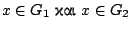 $x\in G_1 \ \hbox{���}\ x\in
G_2$