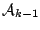$\mathcal{A}_{k-1}$
