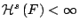 $\mathcal{H}^{s}\left(F\right)<\infty$