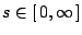 $s\in[\,0,\infty\,]$