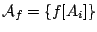 $\mathcal{A}_f = \{f[A_i]\}$