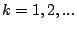 $k=1,2,...$