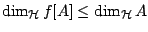 $\dim_{\mathcal{H}}f[A]\leq
\dim_{\mathcal{H}}A$