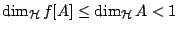 $\dim_{\mathcal{H}}f[A]\leq \dim_{\mathcal{H}}A<1$