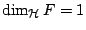 $\dim_\mathcal{�}F=1$