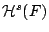 $\mathcal{�}^s(F)$