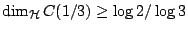 $\dim_\mathcal{H}C(1/3)\geq \log 2/\log 3$