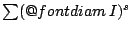 $\sum (\mathop{\operator@font diam}I)^s$