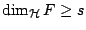$\dim_{\mathcal{H}}F\geq s$