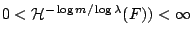 $0<\mathcal{H}^{-\log m/\log \lambda}(F))
<\infty$