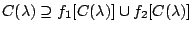 $C(\lambda )\supseteq f_1[C(\lambda)]\cup f_2[C(\lambda)]$