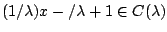 $(1/\lambda)x-/\lambda +1 \in C(\lambda )$