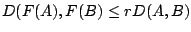 $\displaystyle D(F(A),F(B)\leq r D(A,B)$