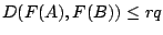 $D(F(A),F(B))\leq r q$