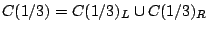 $C(1/3)=C(1/3)_L\cup C(1/3)_R$