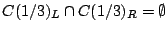 $C(1/3)_L\cap C(1/3)_R=\emptyset$
