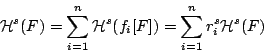 \begin{displaymath}
\mathcal{H}^s(F)=\sum_{i=1}^{n}\mathcal{H}^s(f_i[F])=\sum_{i=1}^{n}r_i^s \mathcal{H}^s(F)
\end{displaymath}