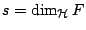 $s=\dim_{\mathcal{H}}F$