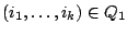 $(i_1,\ldots,i_k)\in Q_1$