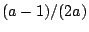 $(a-1)/(2�)$