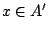 $x\in A'$