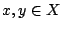 $x,y\in X$