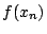 $f(x_n)$