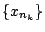 $\{x_{n_k}\}$