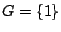 $G=\{1\}$