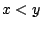 $x<y$