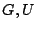 $G, U$