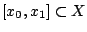 $[x_0,x_1]\subset X$
