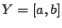 $Y=[a,b]$