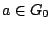 $a\in G_0$