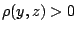 $\rho(y,z)>0$