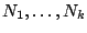 $N_1,\ldots,N_k$