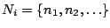 $N_i=\{n_1,n_2,\ldots\}$