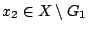 $x_2\in X\setminus G_1$