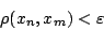 \begin{displaymath}
\rho(x_n,x_m)<\varepsilon
\end{displaymath}