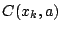 $C(x_k,a)$