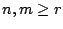 $n,m\geq r$