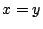 $x=y$