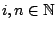$i,n\in \mathbb{N}$