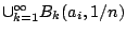 $\cup^{\infty}_{k=1}B_k(a_i,1/n)$
