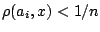 $\rho(a_i,x)<1/n$
