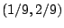 $(1/9,2/9)$