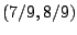 $(7/9,8/9)$